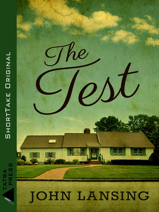 Title details for The Test by John Lansing - Available